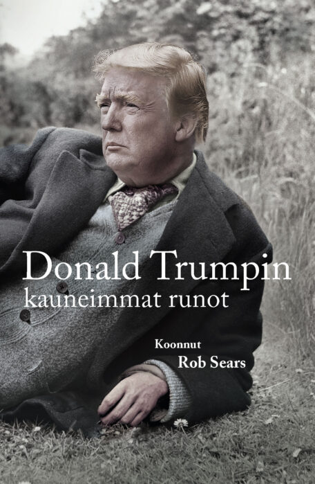 Donald Trumpin kauneimmat runot