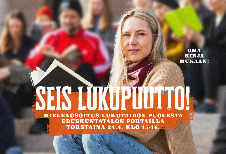 Seis lukupuutto! -mielenilmaus lukutaidon puolesta
