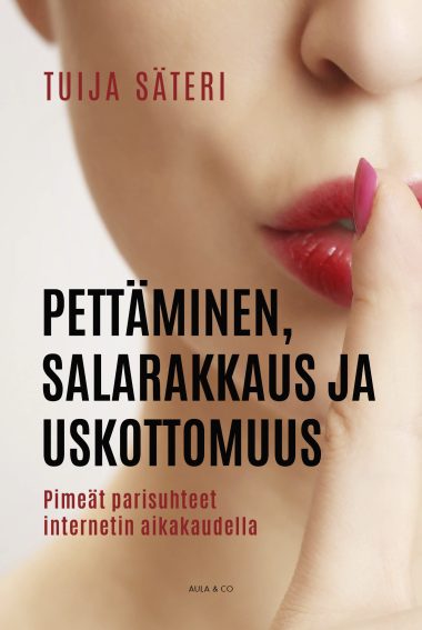 Pettäminen Salarakkaus Ja Uskottomuus 72dpi0